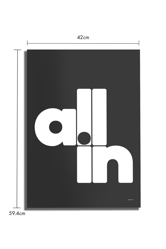 All In Black & White Art Print - Unframed