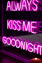Always Kiss Me Goodnight Neon Light Box