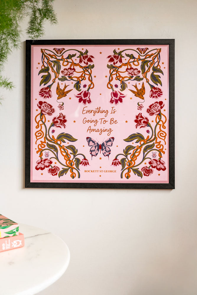 Everything Is Going To Be Amazing 50cm x 50cm Art Print - Available in 4 Options