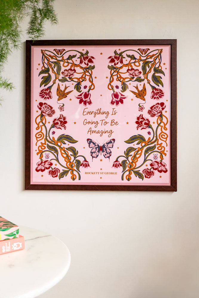 Everything Is Going To Be Amazing 50cm x 50cm Art Print - Available in 4 Options