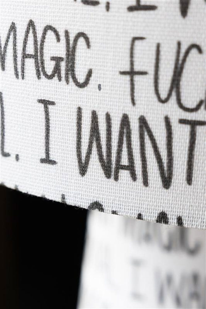 Fuck Normal, I Want Magic Print Floor Lamp