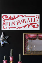 Fun For All Metal Sign
