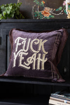 Gold Embroidered Fuck Yeah Cushion