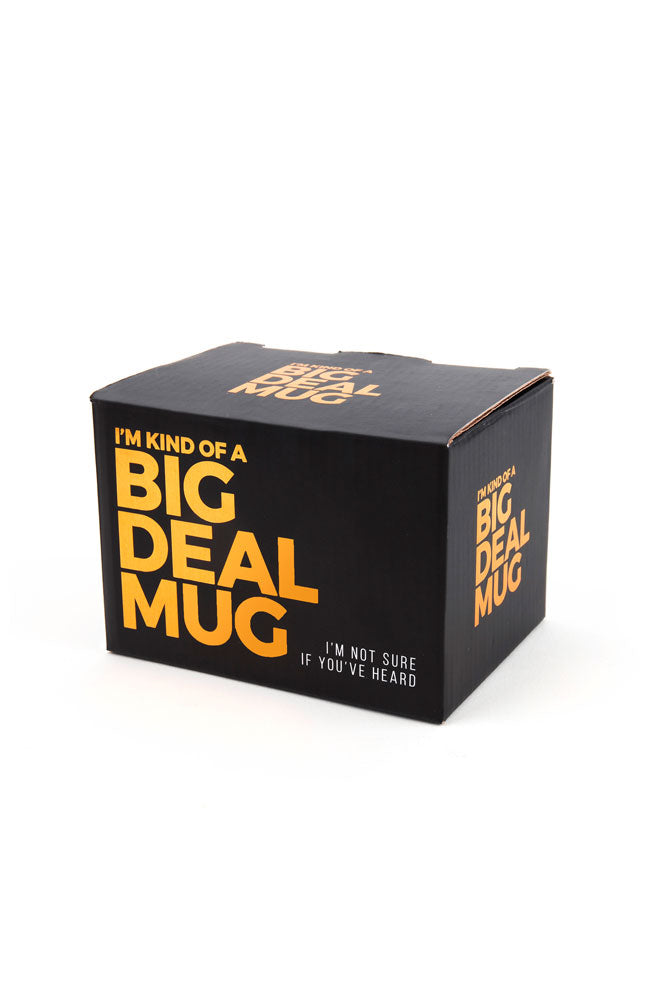 I'm Kind Of A Big Deal Mug