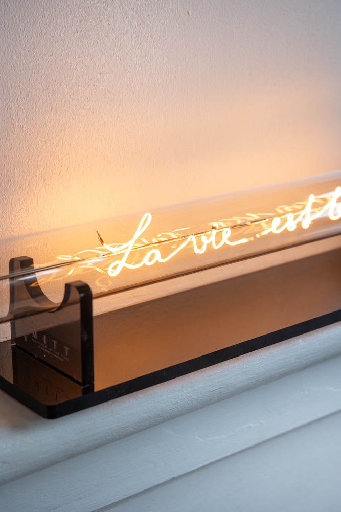 Message In A Tube Light - La Vie Est Belle