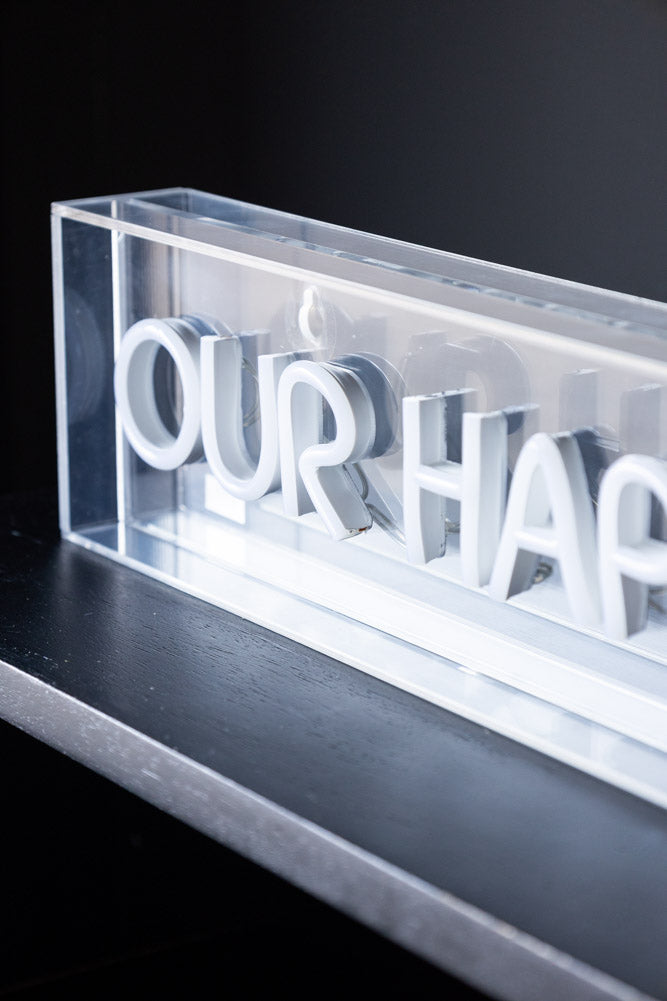 Our Happy Place Neon Light Box