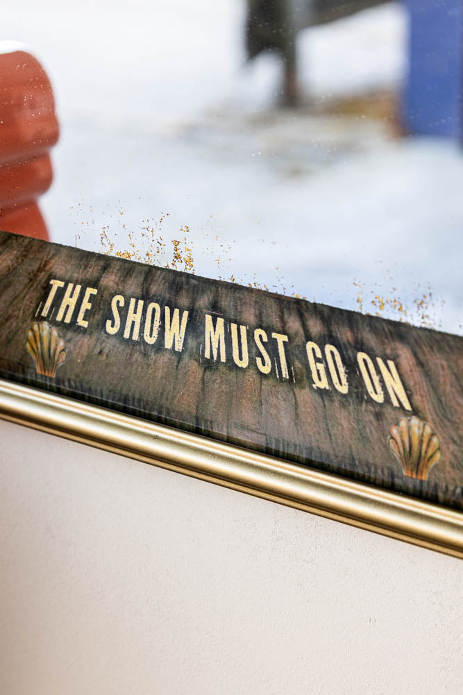 The Show Must Go On Mirror