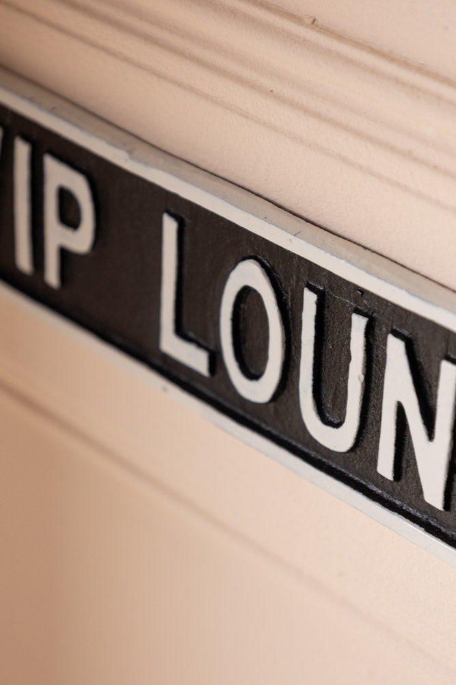 VIP Lounge Sign