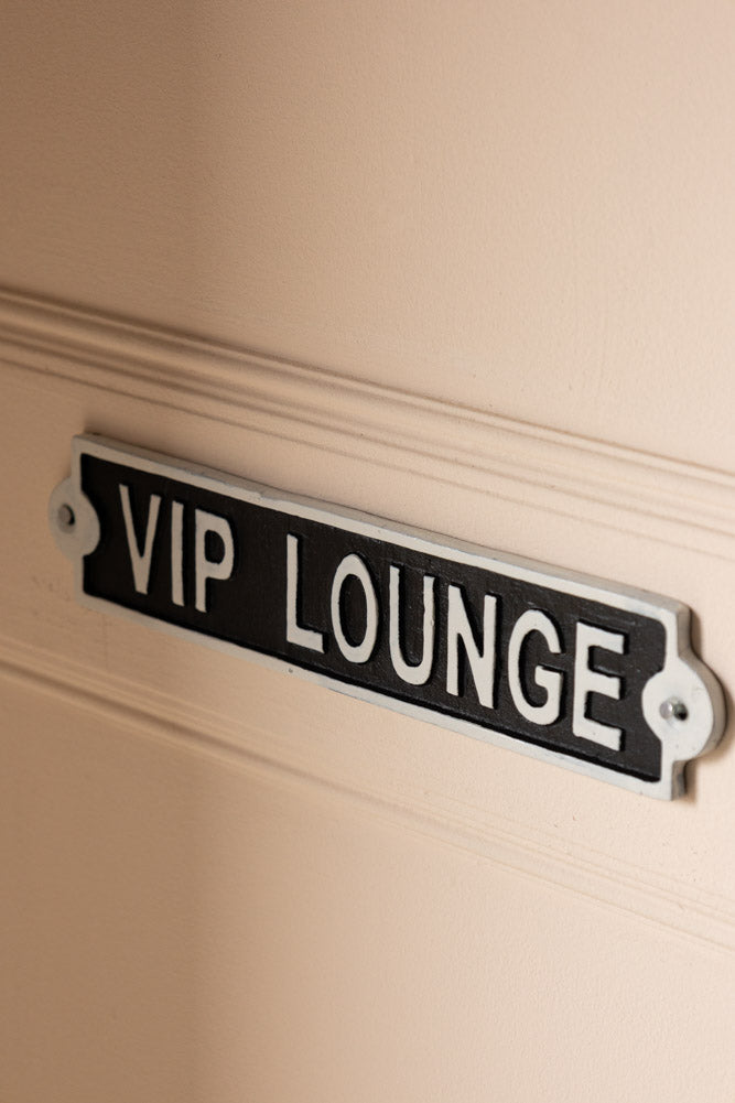 VIP Lounge Sign