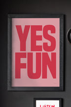 Yes Fun Pink & Red Art Print - Unframed